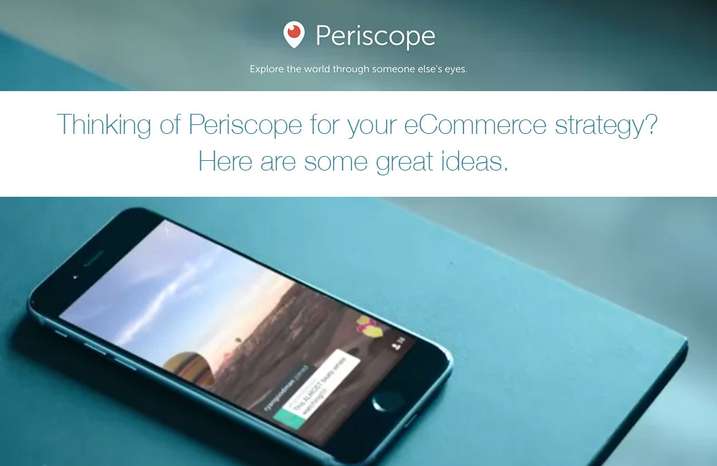 Periscope for eCommerce