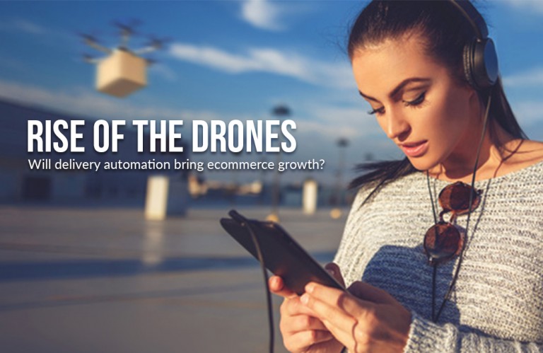 Rise of the drones: Will delivery automation bring eCommerce growth?