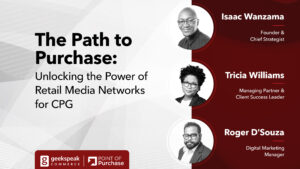 The Path to Purchase: Unlocking the Power of Retail Media Networks for CPG
